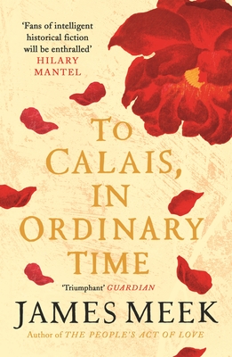 Image for To Calais, In Ordinary Time To Calais, In Ordinary Time