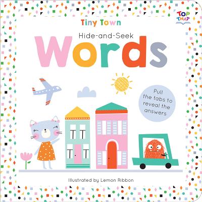 Image for Tiny Town Hide and Seek Words (Tiny Town Hide and Seek Board Books)