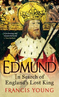 Image for Edmund: In Search of England's Lost King