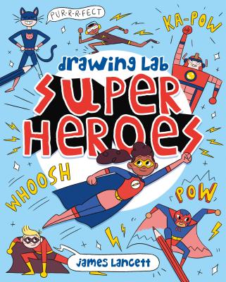 Drawing Lab: Superheroes