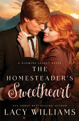 The Homesteader's Sweetheart (Wind River Legacy)