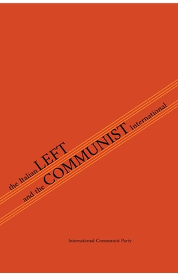 Image for The Italian Left & The Communist International