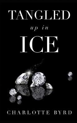 Image for Tangled Up In Ice