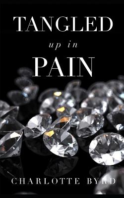 Image for Tangled Up in Pain