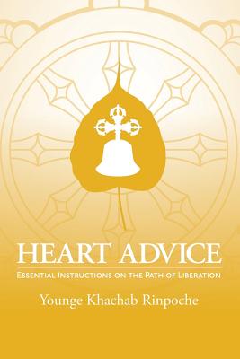 Image for Heart Advice: Essential Instructions on the Path of Liberation Heart Advice: Essential Instructions on the Path of Liberation