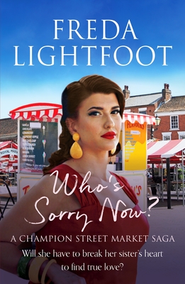 Who's Sorry Now (Champion Street Market Saga)