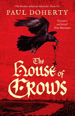 The House of Crows: 6 (The Brother Athelstan Mysteries)