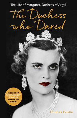 DUCHESS WHO DARED, THE