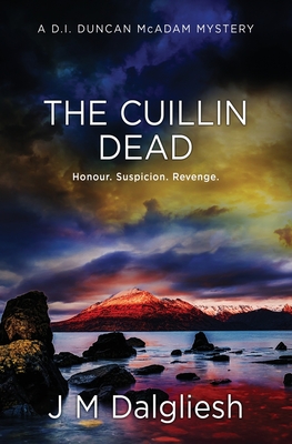The Cuillin Dead: A D.I. Duncan McAdam Mystery (The Misty Isle)