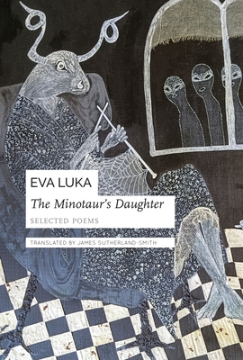 The Minotaurs Daughter: Selected Poems (The Slovak List)