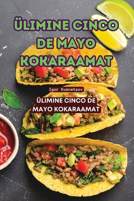 limine Cinco de Mayo Kokaraamat