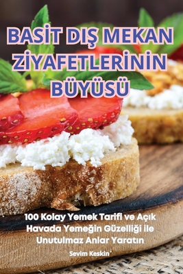 Basİt DiŞ Mekan Zİyafetlerİnİn Bys