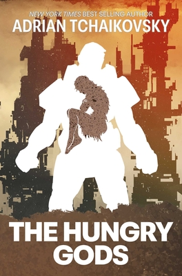 THE HUNGRY GODS