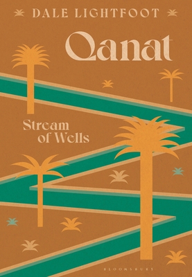 Qanat: Stream of Wells