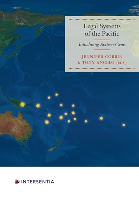 Image for Legal Systems of the Pacific: Introducing Sixteen Gems Legal Systems of the Pacific: Introducing Sixteen Gems