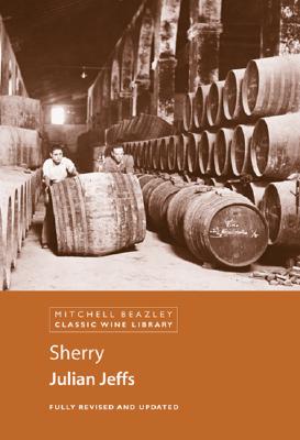 Sherry (Classic Wine Library)