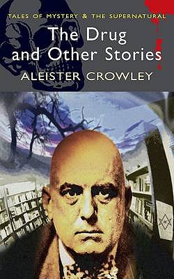 Image for The Drug and Other Stories (Tales of Mystery & the Supernatural)
