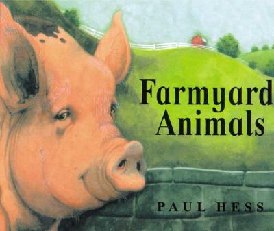 Farmyard Animals (Animal Verse series)