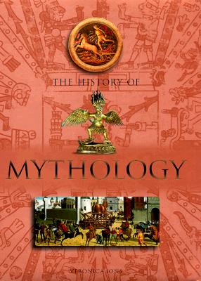 The History of Mythology