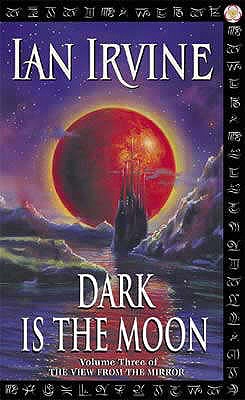 Dark Is the Moon (View from the Mirror S.)