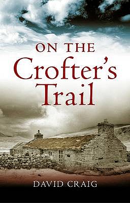 On The Crofters' Trail