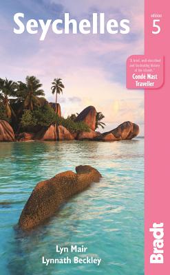 Seychelles: The Bradt Travel Guide