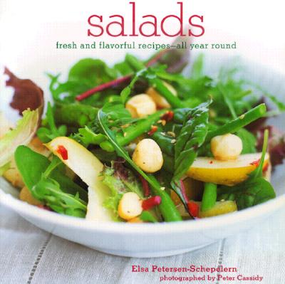 Salads: Fresh and Flavorful Recipes- All Year Round