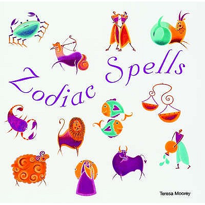 Zodiac Spells Moorey, Teresa