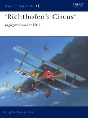 'Richthofen's Circus': Jagdgeschwader Nr 1. Aviation Elite Units #16.