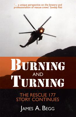 Burning and Turning: The Rescue 177 Story Continues
