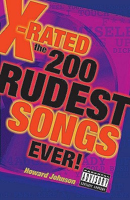Image for X-Rated: The 200 Rudest Songs Ever!