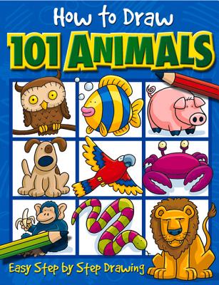 How to Draw 101 Animals