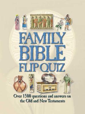 Bible: Family Flip Quiz (Family Flip Quiz series)