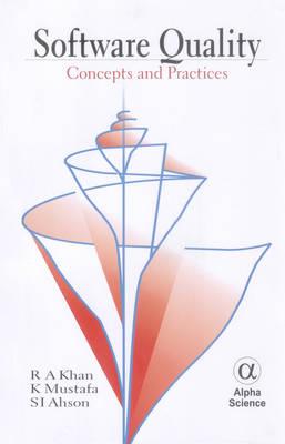 Software Quality: Concepts and Practices