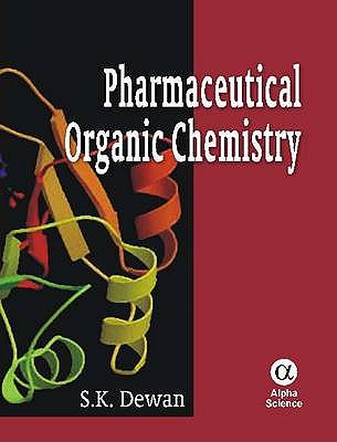 Pharmaceutical Organic Chemistry