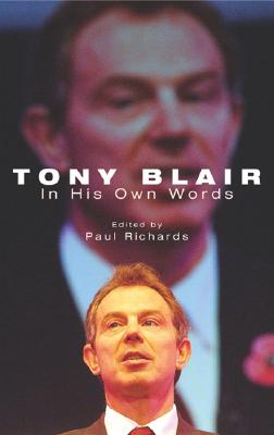 Tony Blair in His Own Words
