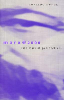 Marx2000: Late Marxist Perspectives