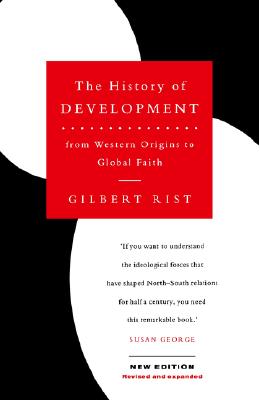 The History of Development: From Western Origins to Global Faith