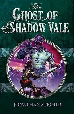 The Ghost of Shadow Vale (Reloaded)