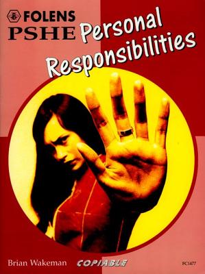 Folens Pshe : Personal Responsibilities