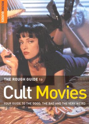 The Rough Guide to Cult Movies - 2nd Edition