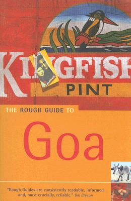 The Rough Guide to Goa 6 (Rough Guide Travel Guides)