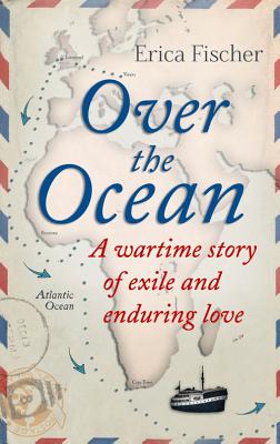 Over the Ocean [Paperback] Erica Fischer