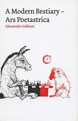Image for A Modern Bestiary - Ars Poetastrica A Modern Bestiary - Ars Poetastrica