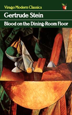 Blood On The Dining-Room Floor (Virago Modern Classics)