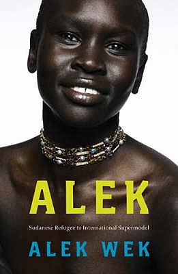Image for Alek The Extraordinary Life of a Sudanese Refugee by Wek, Alek ( Author ) ON Nov-08-2007, Paperback