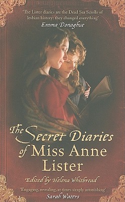 The Secret Diaries of Miss Anne Lister
