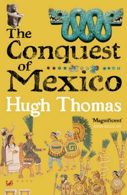 The Conquest of Mexico
