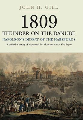 1809: Thunder on the Danube - Napoleon's Defeat of the Habsburgs, Vol. 1: Abensberg.