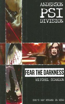 Fear the Darkness (Anderson PSI Division)